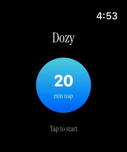 Dozy on Apple Watch — 20 minute nap timer with tap to start